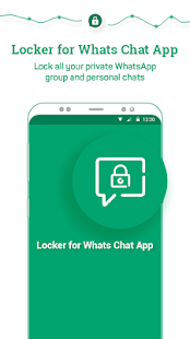 Locker for Whats Chat App 6.7.1.29 screenshots 1